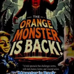 ¡El monstruo naranja está de regreso!